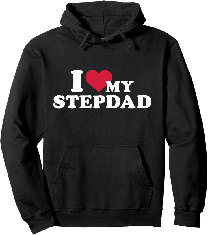 Ich lieben meinen Stiefvater für Stieftochter Pullover Hoodie