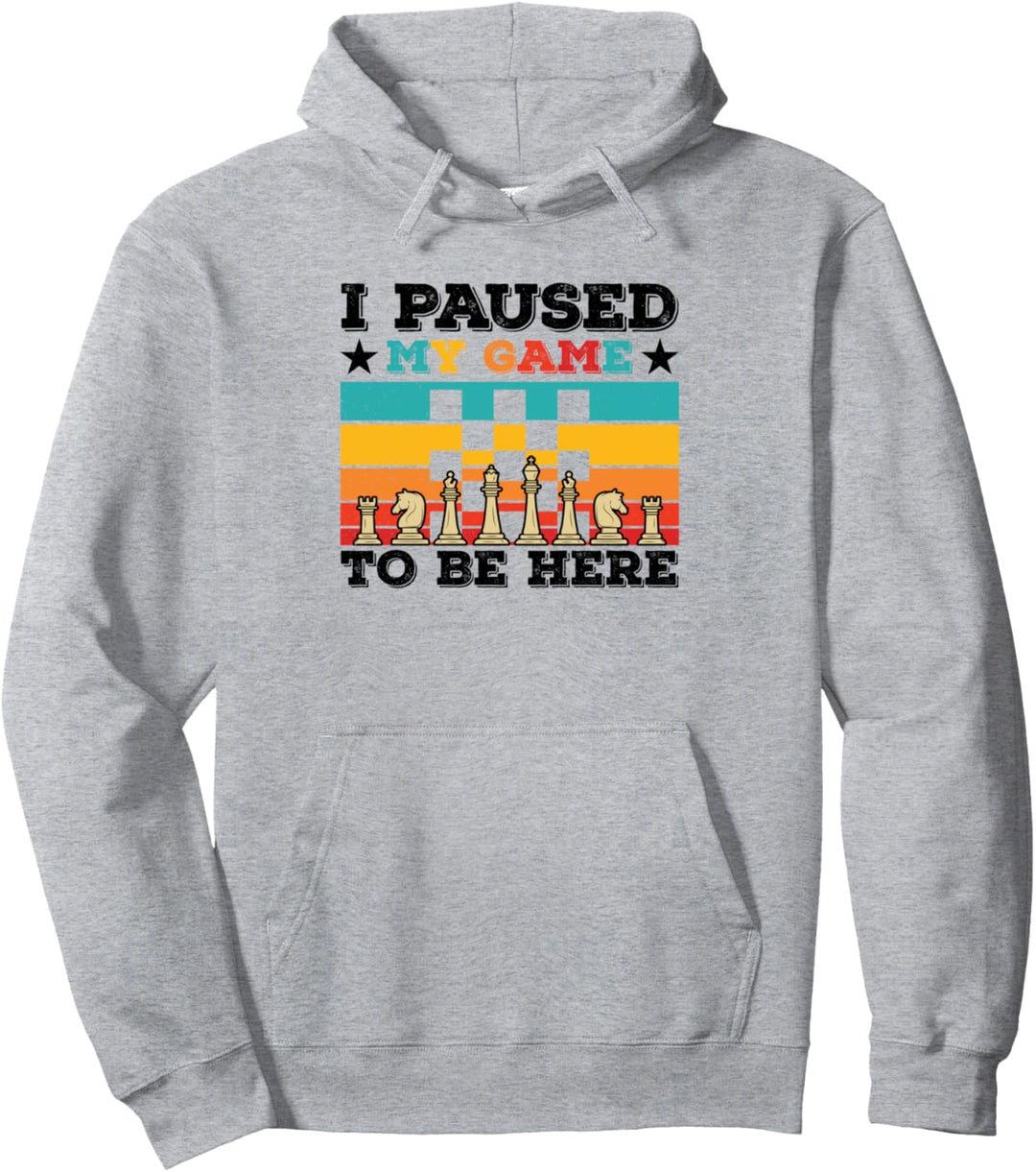 I Paused My Game To Be Here Schachbrett, Retro Pullover Hoodie