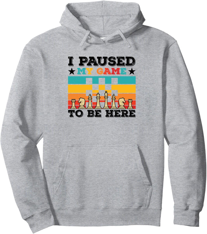 I Paused My Game To Be Here Schachbrett, Retro Pullover Hoodie