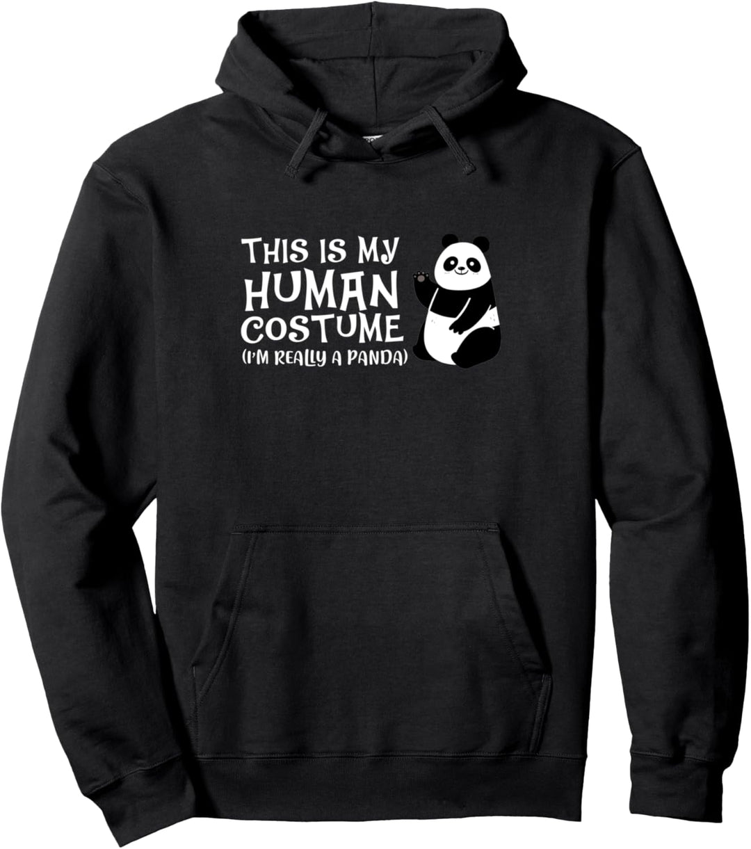 Panda Das ist mein menschliches Kostüm Ich bin wirklich ein Panda Pullover Hoodie