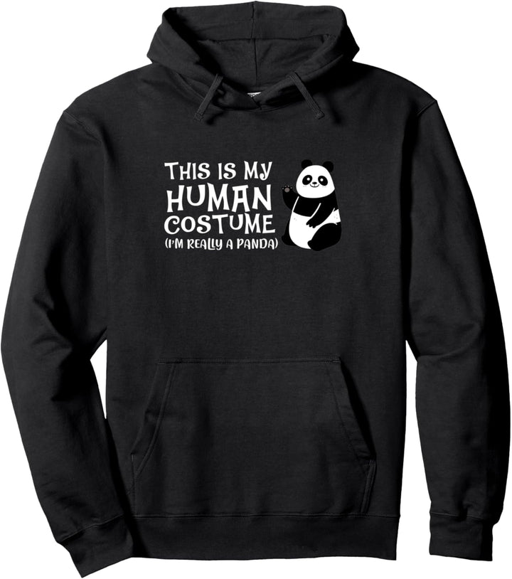 Panda Das ist mein menschliches Kostüm Ich bin wirklich ein Panda Pullover Hoodie