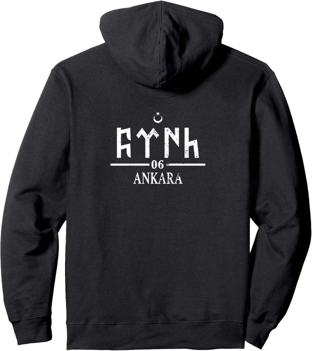 Ankarali Ankara 06 Göktürk Schrift Göktürkler Türkei Pullover Hoodie