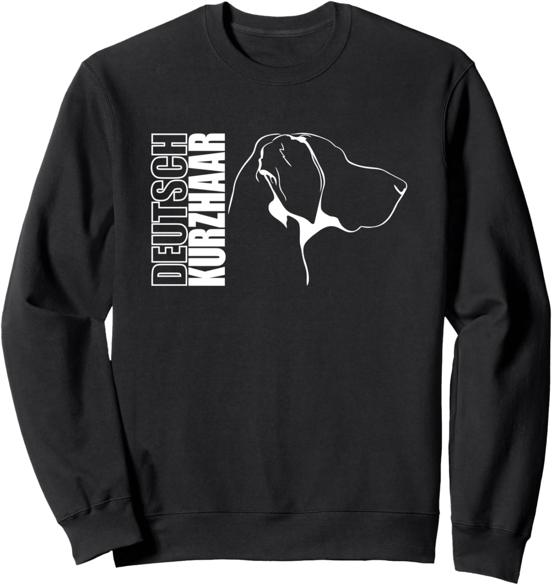Deutsch Kurzhaar Profil Jagdhund Hunderasse Hund Hunde Sweatshirt