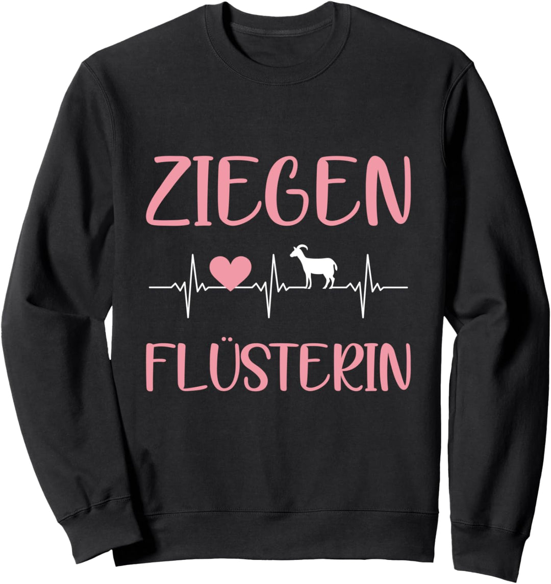 Ziegenflüsterin Ziegen Landwirt Bauernhof Herzschlag Sweatshirt
