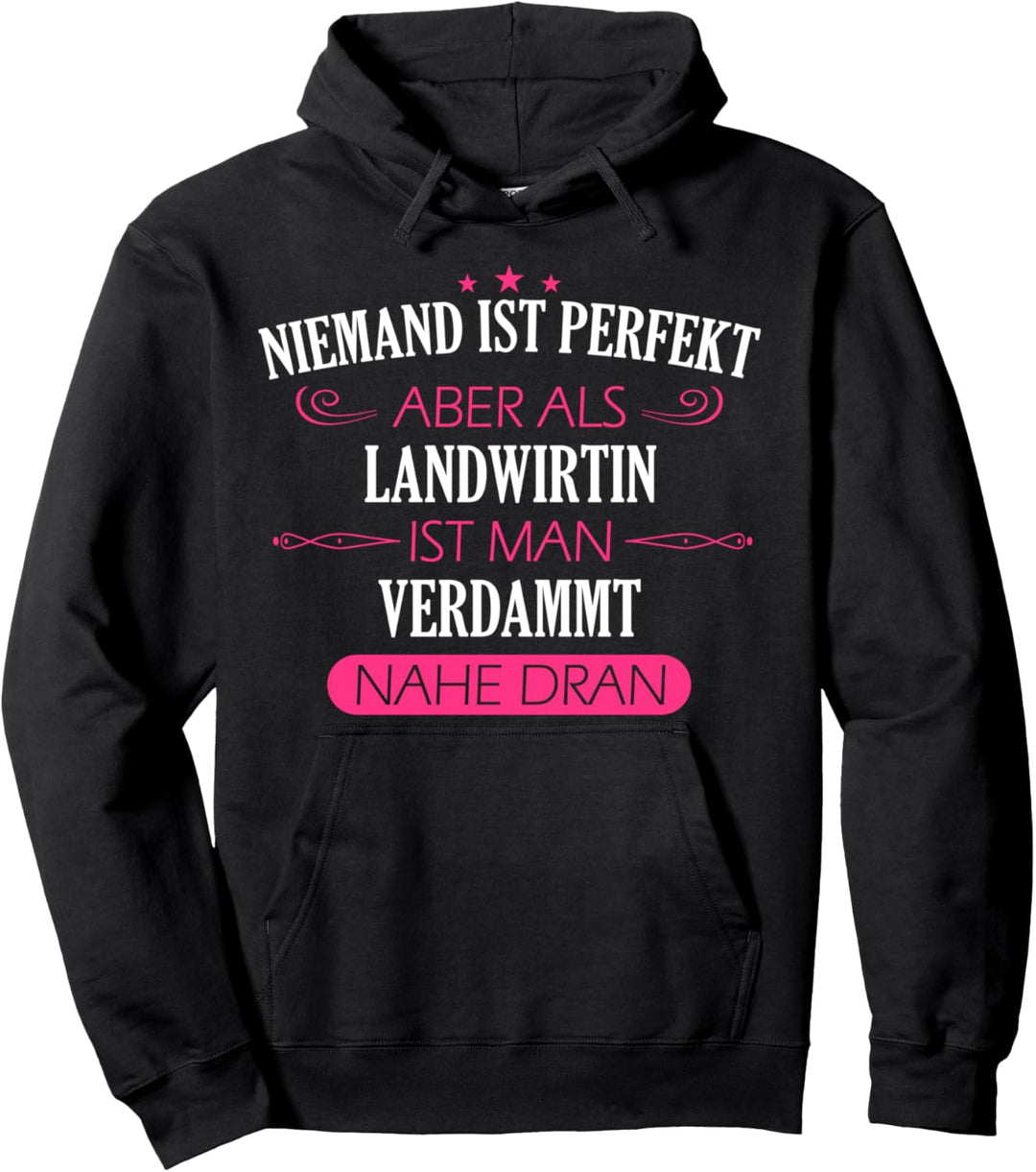 Landwirtin Bäuerin Landwirt Bauer Spruch Pullover Hoodie