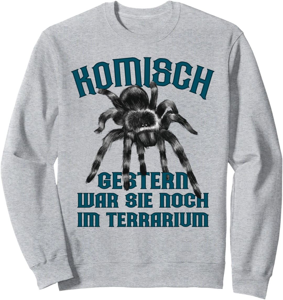 Entlaufene Vogelspinne, Arachnida Tarantel Spinnen Sweatshirt
