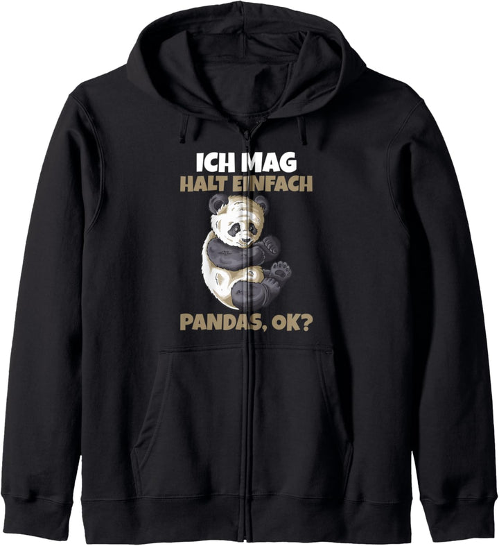 Ich mag halt einfach Pandas ok? Kapuzenjacke