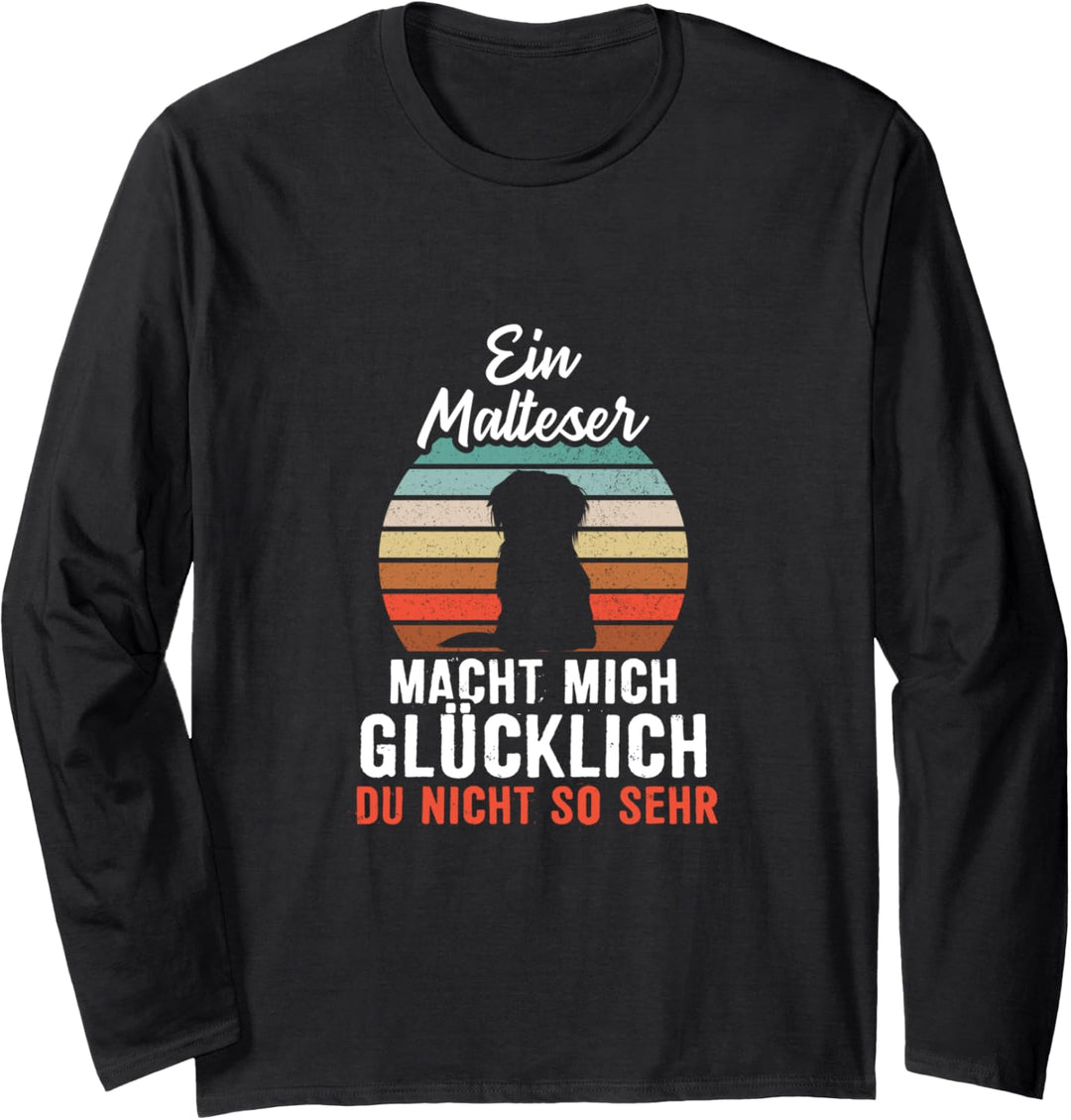 Ein Malteser macht mich glücklich Langarmshirt