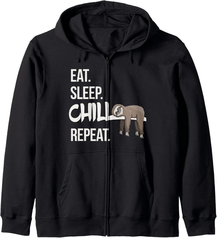Eat Sleep Chill Repeat Lässig Chillendes Faultier Kapuzenjacke