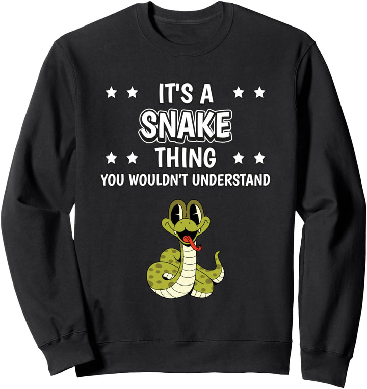 Ist so ein Schlange Ding Lustiger Spruch Schlangen Sweatshirt