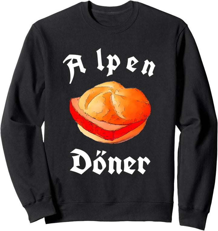Leberkas Leberkäse Bayern Spruch Alpen Döner Sweatshirt