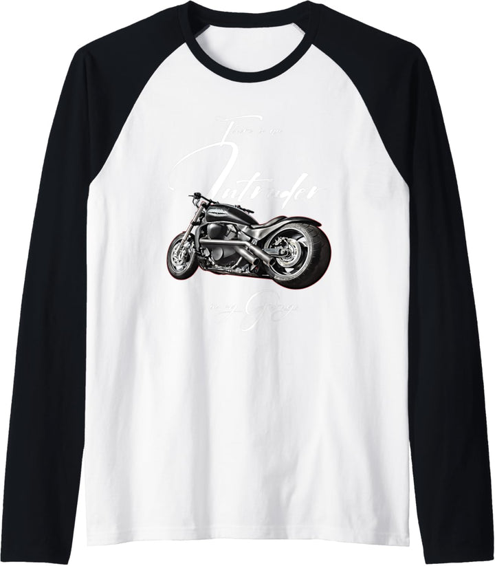 Intruder in the Garage,Biker,Motorcycle,Chopper,Muscle Bike Raglan