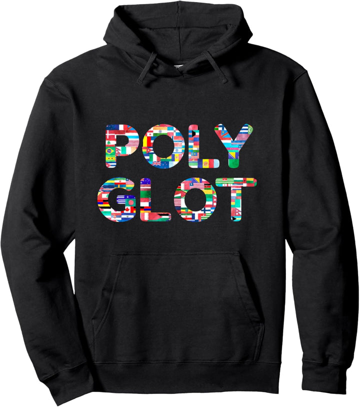 Polyglot Flaggen für Übersetzer, Sprachlehrer, Sprachschüler Pullover Hoodie