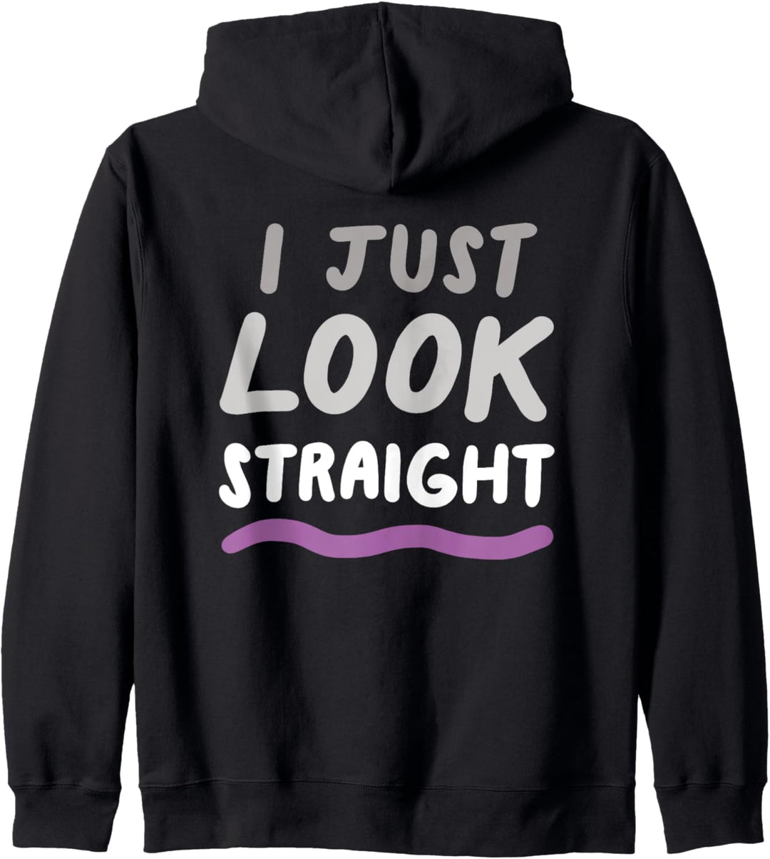 I Just Look Straight Asexual LGBTQIA Ace Pride Flag Kapuzenjacke