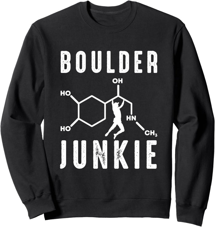 Kletterer Boulder Geschenk Boulder Junkie Felskletter Sweatshirt