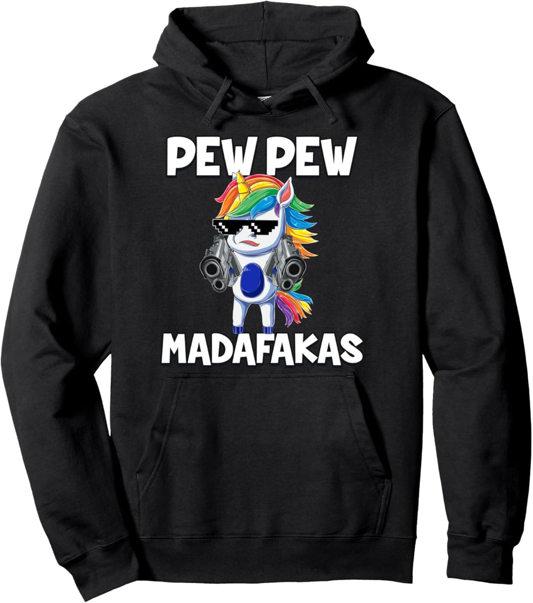 Pew Pew Madafakas Einhorn Pullover Hoodie