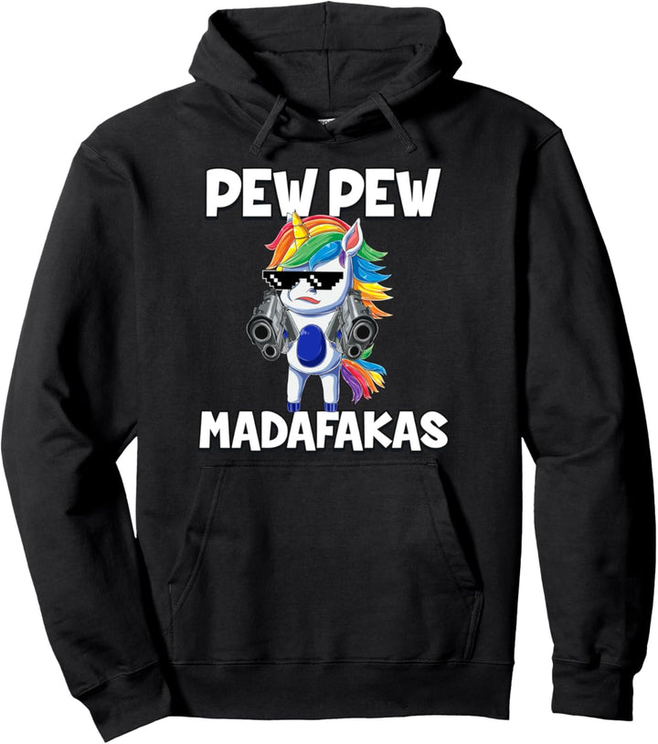 Pew Pew Madafakas Einhorn Pullover Hoodie
