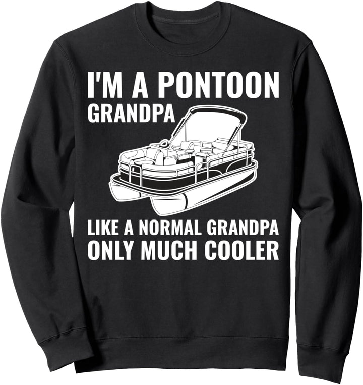 Pontoon Grandpa Sweatshirt