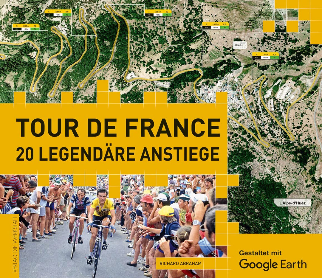 Tour de France: 20 legendäre Anstiege, Gebundenes Buch