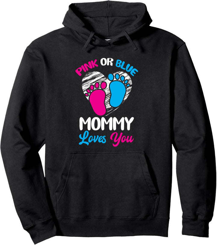 Rosa oder Blau "Mommy Loves You Baby Gender Reveal Party" Pullover Hoodie