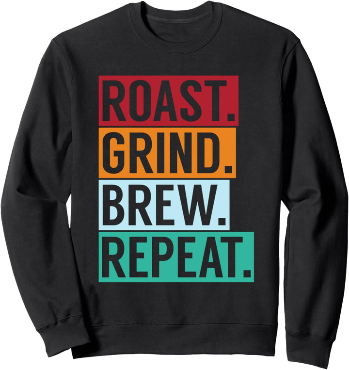 Brat Mehl Brew Repeat Coffee Java Developer Sweatshirt