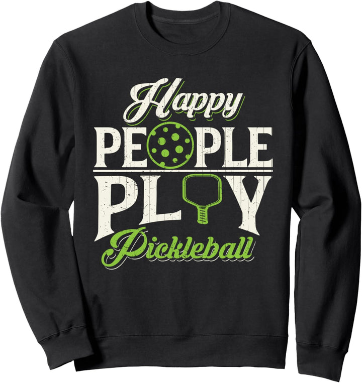 Glückliche Menschen spielen Pickleball Sweatshirt
