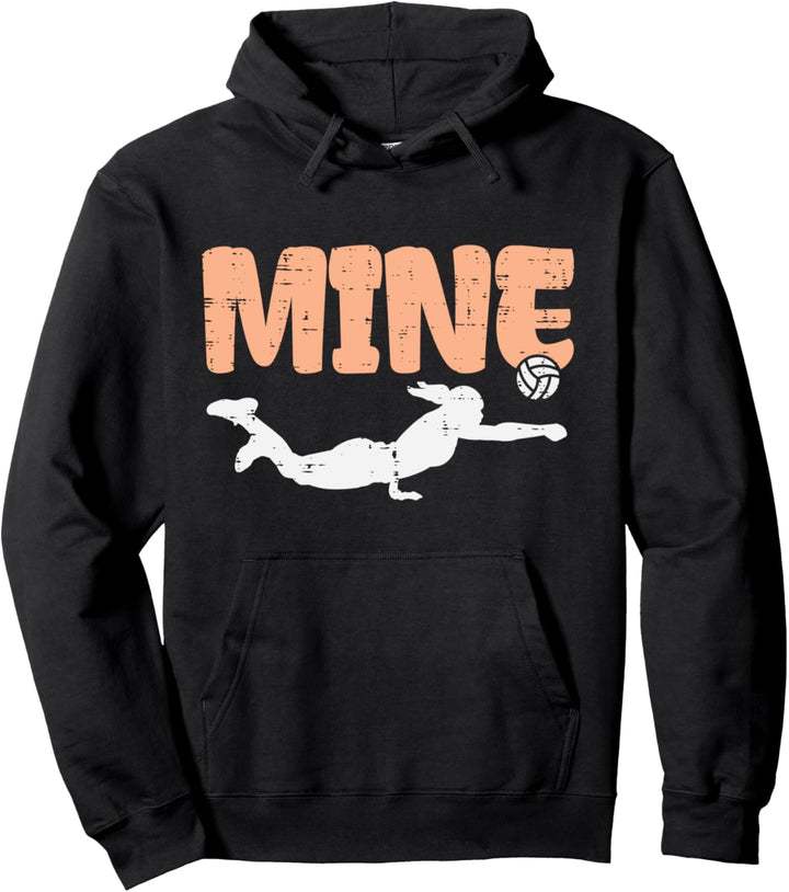 Mine Volleyball Dig Sports Player Coach Women Teens Girls Pullover Hoodie