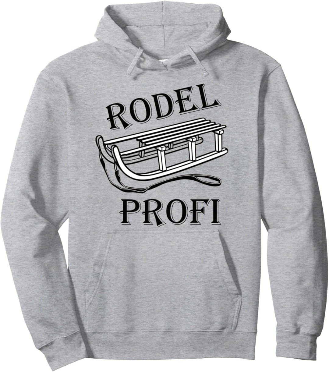 Rodelfahren Rodeln Schlittenfahrt Rodel Profi Pullover Hoodie
