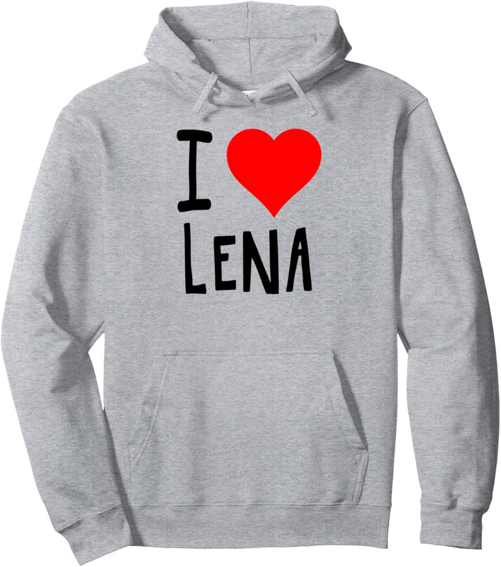 I love Lena - Lustiges Geschenk Geburtstag fun4m3 Vornamen Pullover Hoodie