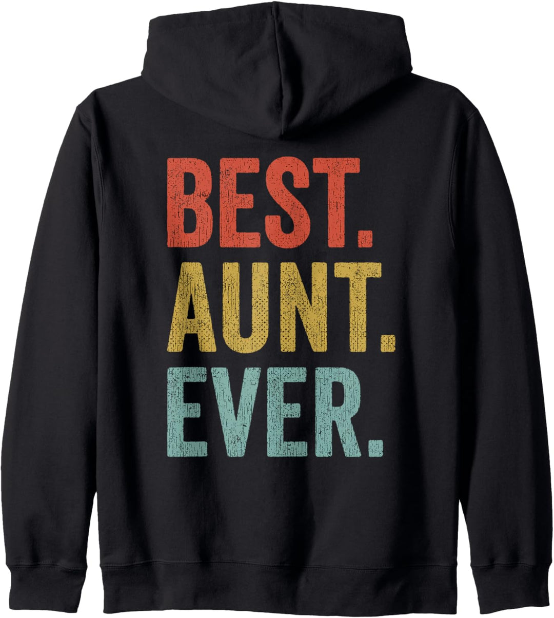 Vintage Retro Aunt Geschenkidee – Best Aunt Ever Kapuzenjacke