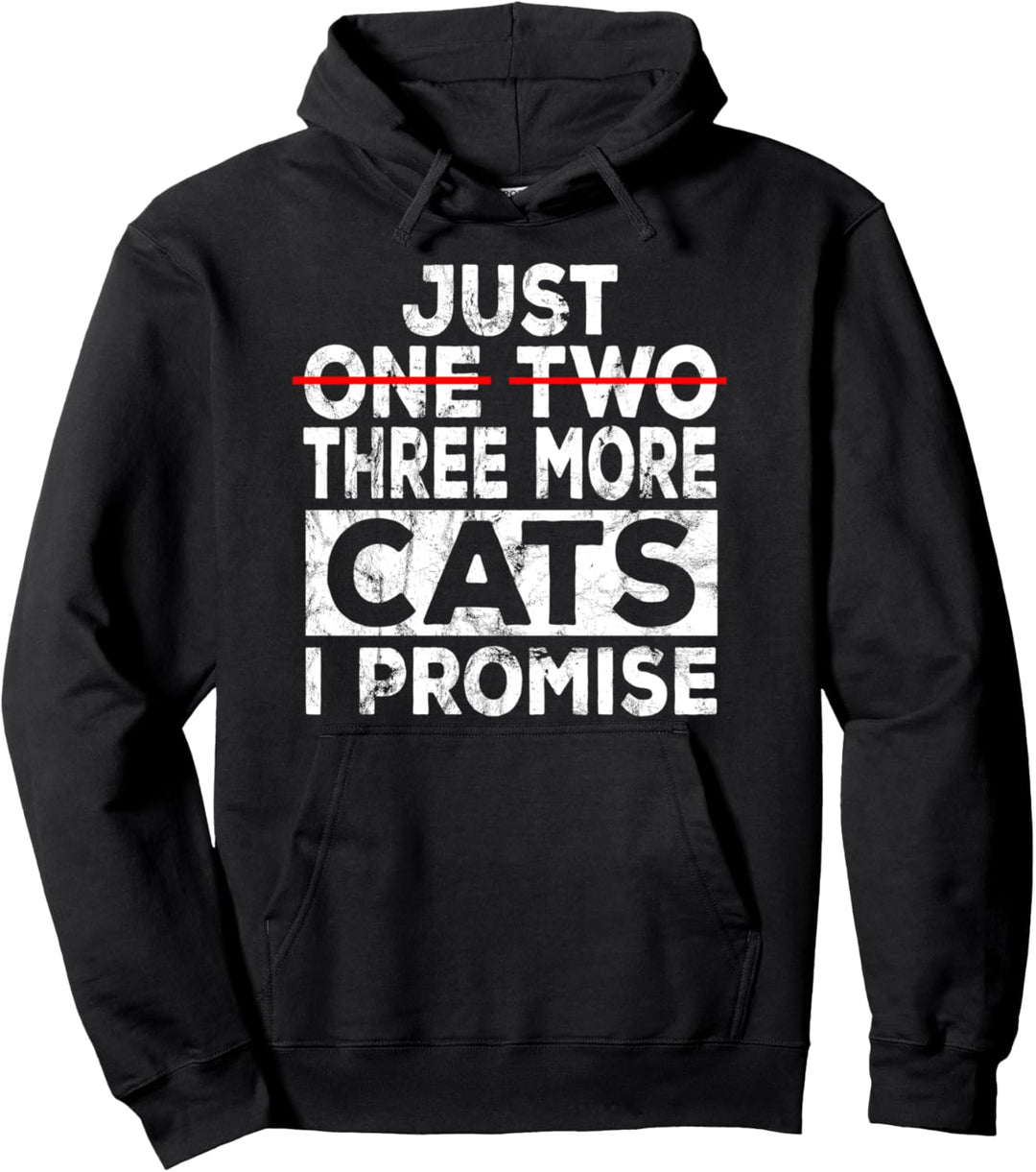 Nur Noch Eine Katze Versprochen Lustiges Katzenbesitzer Pullover Hoodie