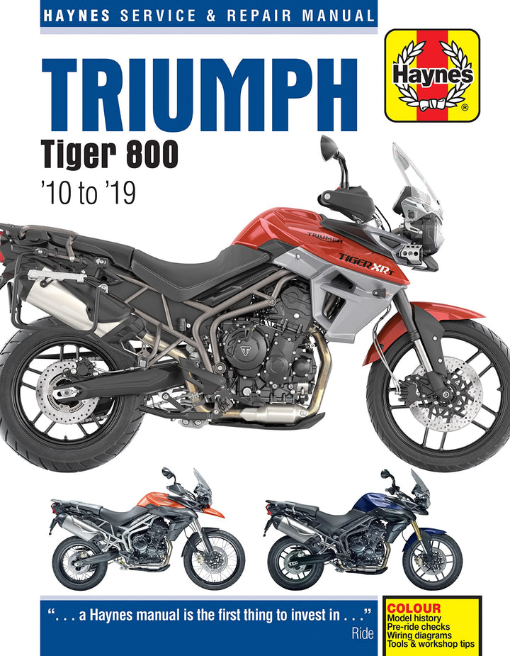 Triumph Tiger 800 (10 -19): 2010 to 2019 (Haynes Service & Repair Manual)