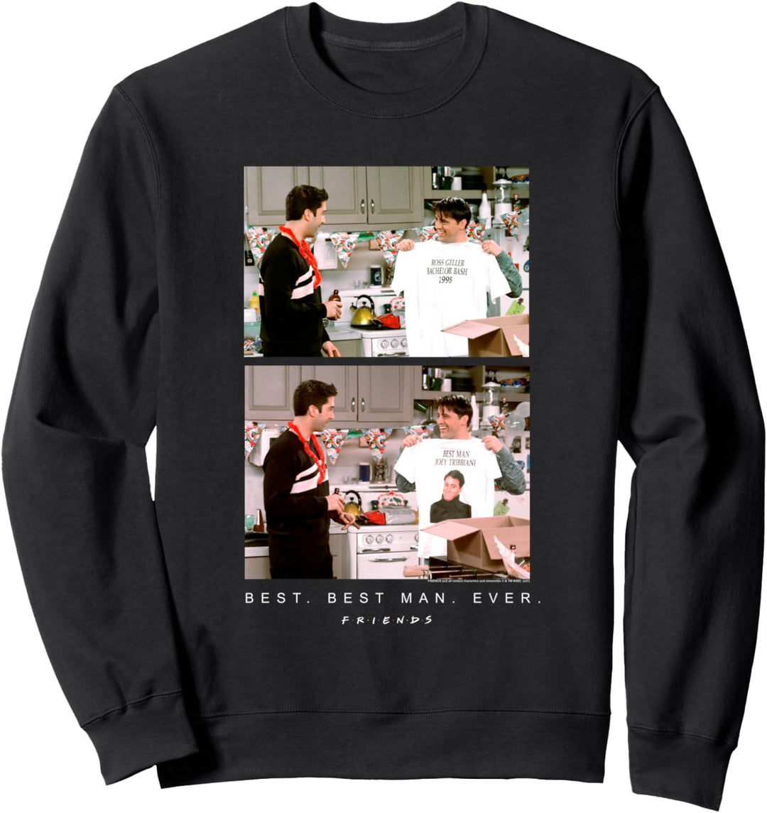 Friends Best Best Man Ever Sweatshirt