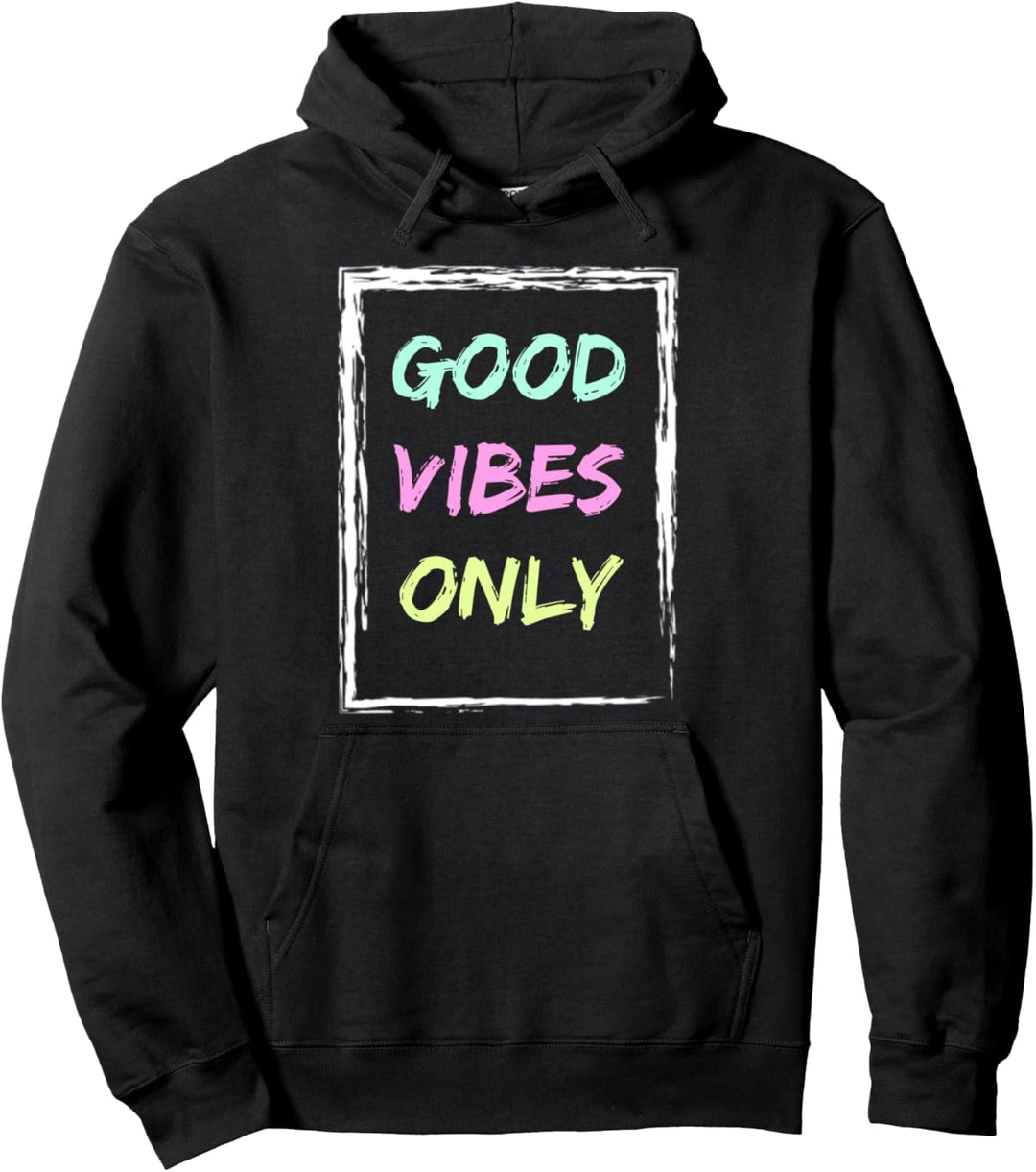 Gute Stimmung ist nur ein positives inspirierendes Zitat Pullover Hoodie