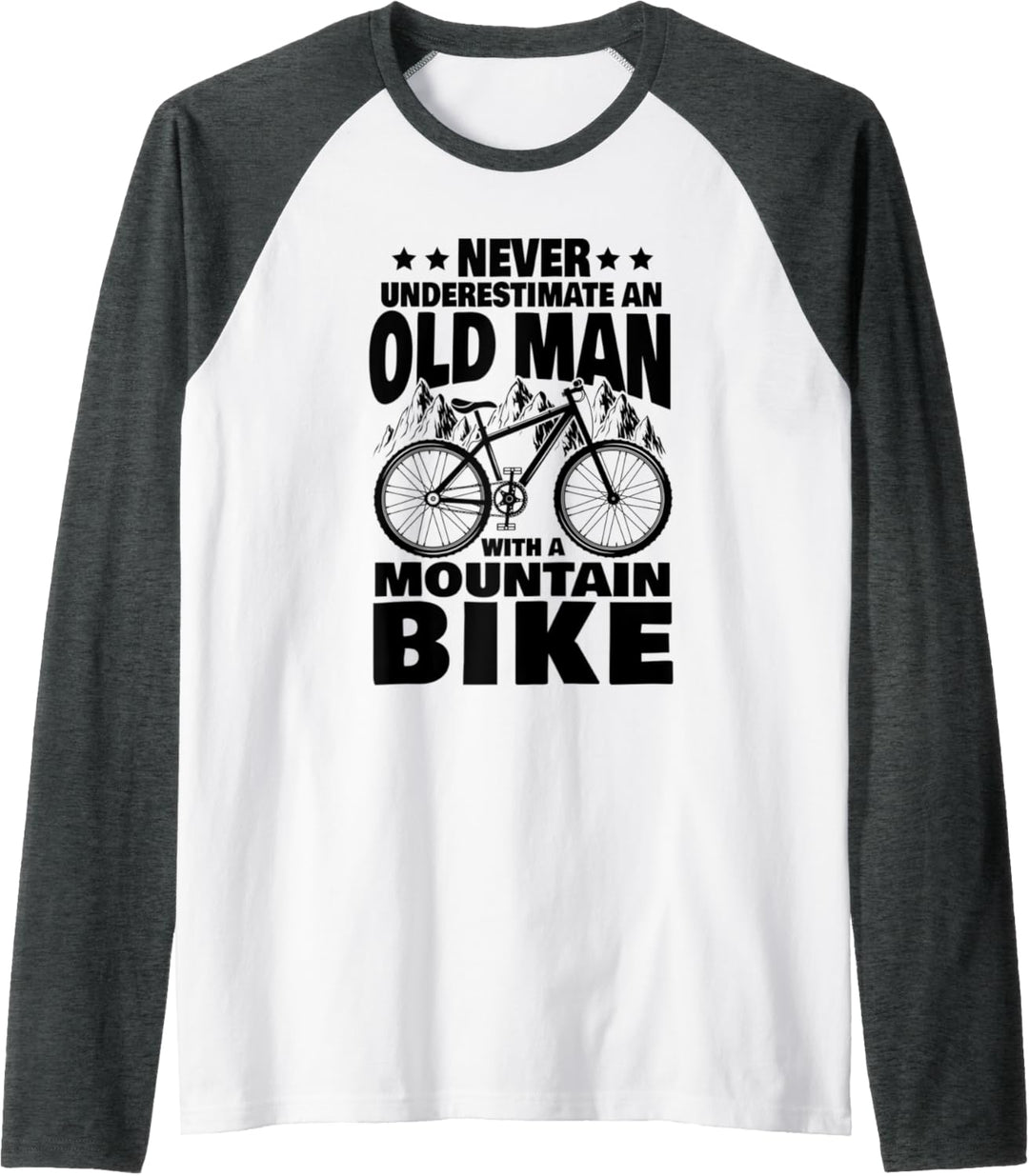 Herren Never Underestimate an Old Man with a Mountain Bike Dad Raglan