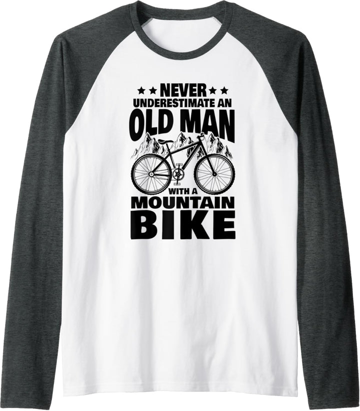 Herren Never Underestimate an Old Man with a Mountain Bike Dad Raglan