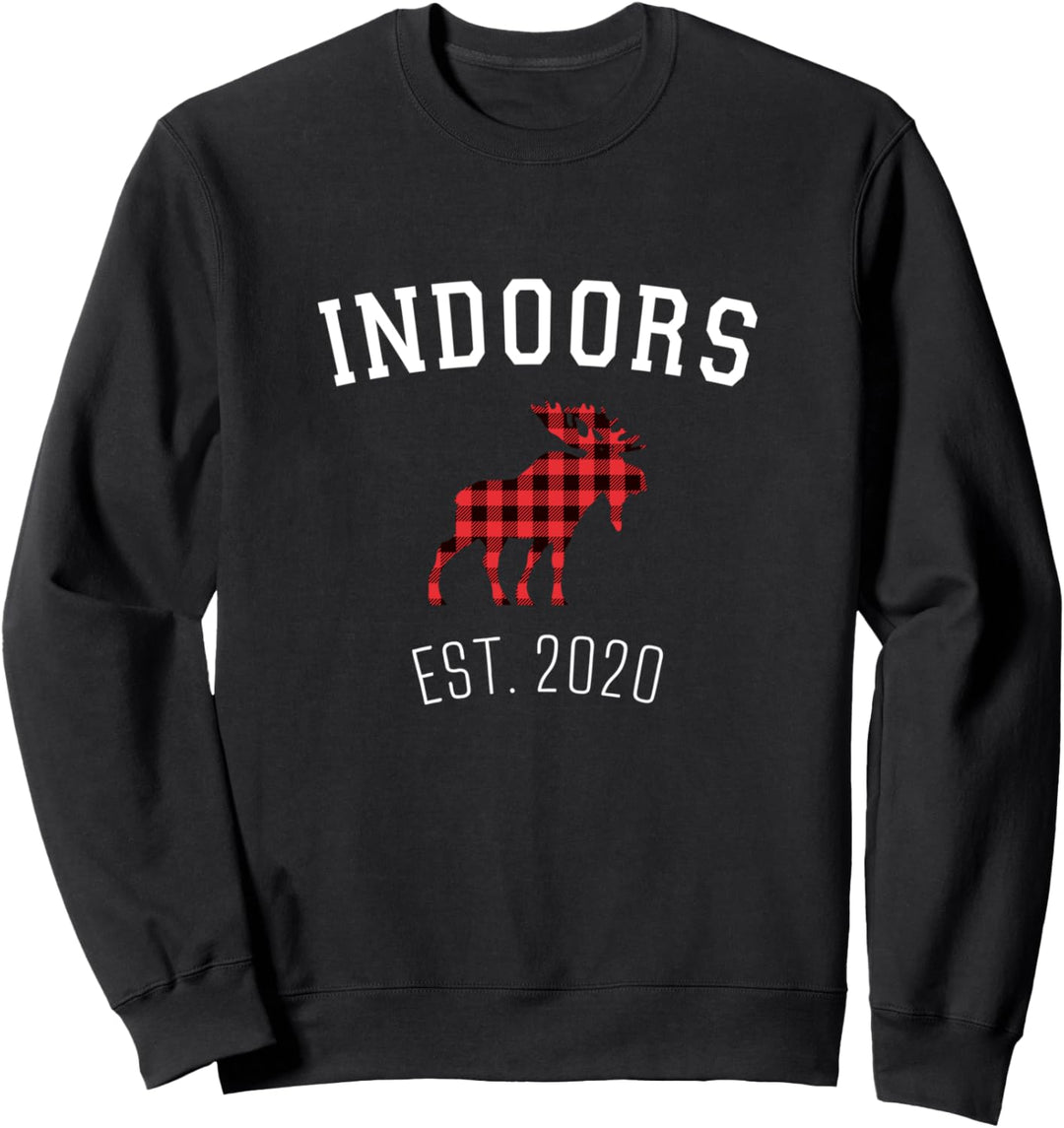 Indoors Adventure 2020 XO4U Original Sweatshirt