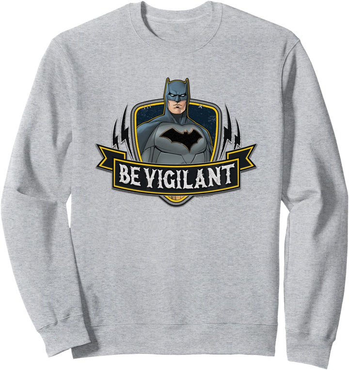 Batman Be Vigilant Sweatshirt
