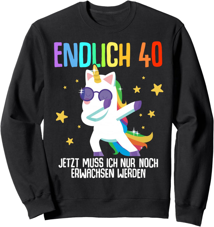 40. Geburtstag Mann Frau 40 Jahre 1984 Deko Lustig Geschenk Sweatshirt