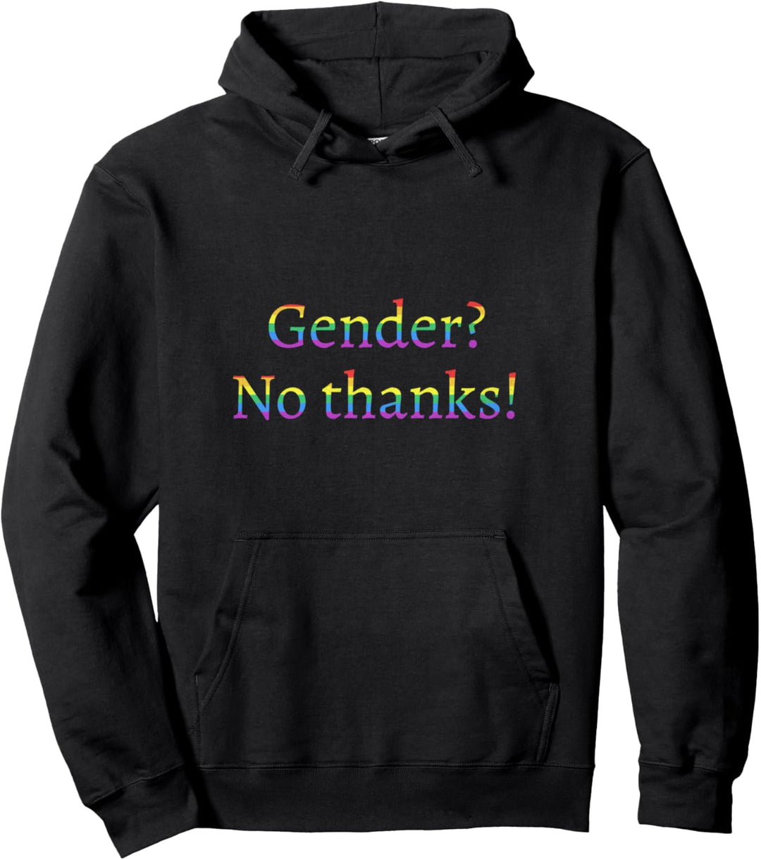 Gender No thanks Schwul Homo Outfit LGBT Gay Homosexualität Pullover Hoodie