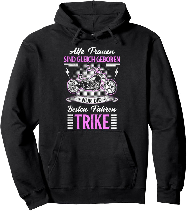 Trike Motorrad Motiv Geschenk Dreirad Bike Frauen Trike Pullover Hoodie