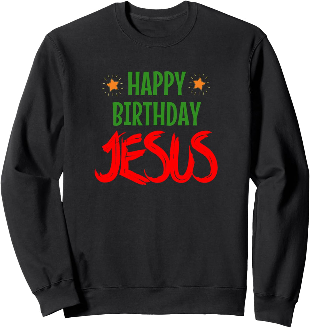 Christliche Religion Weihnachten Stern Happy Birthday Jesus Sweatshirt