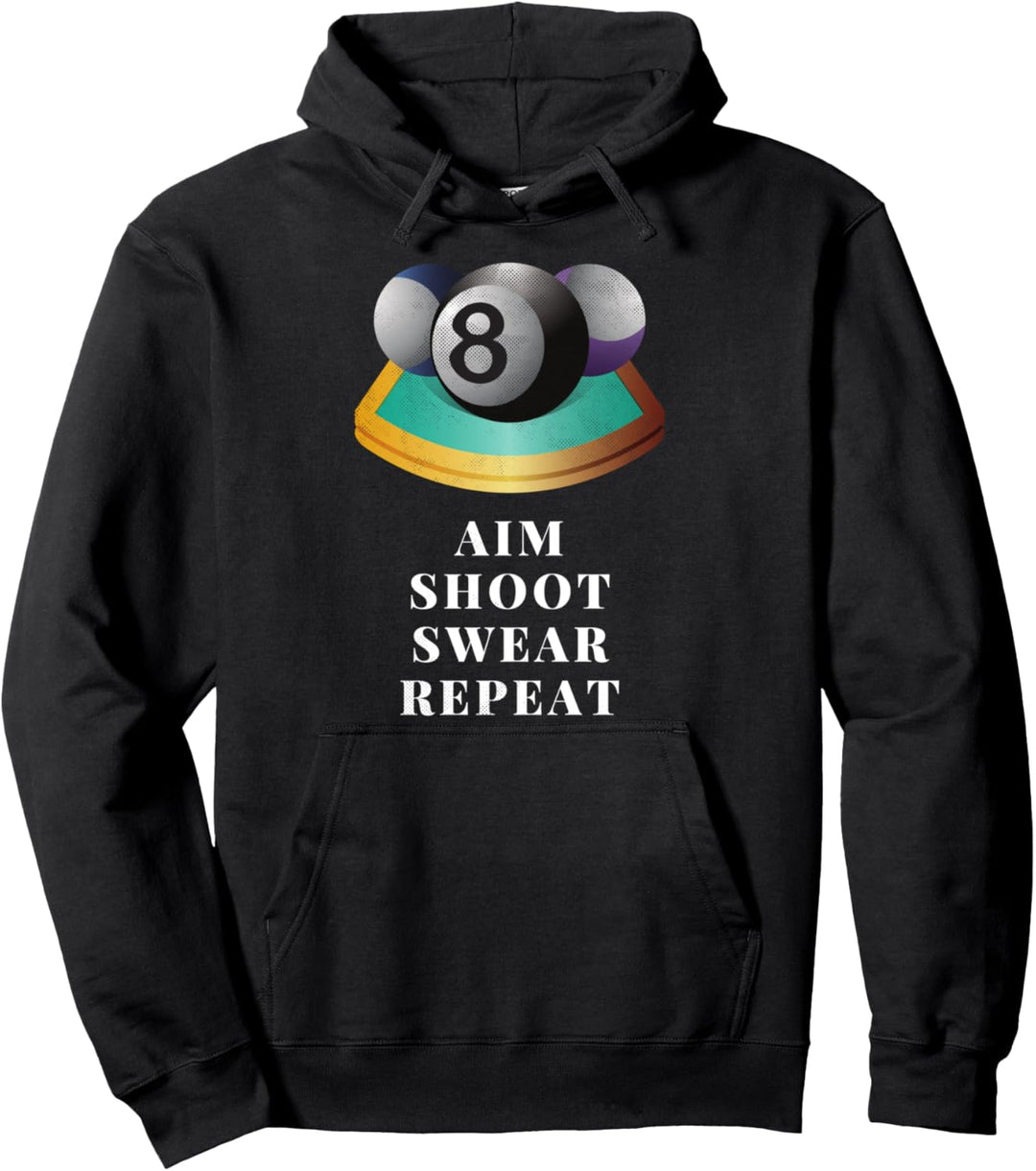 8 Ball Billard Pool Spieler Snooker Ziel Schiessen Schwur Pullover Hoodie