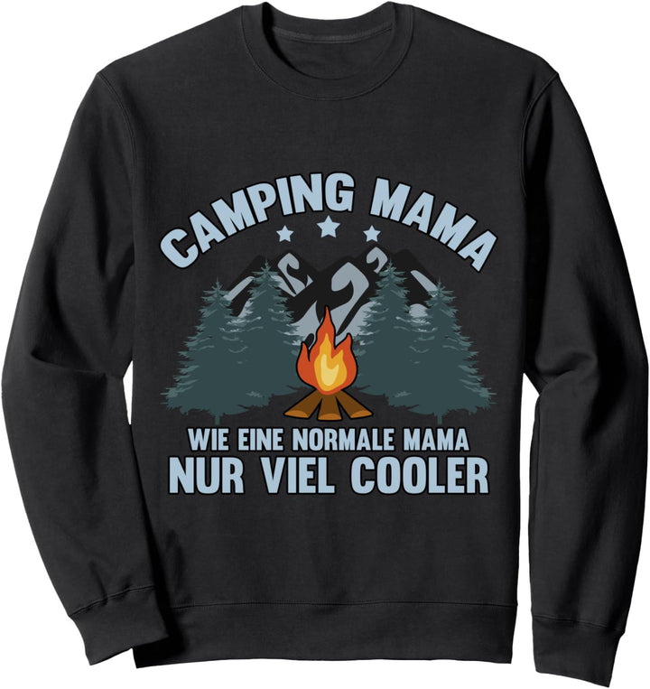 Lustige Camper Zelten Campingplatz Camperin Mama Sweatshirt