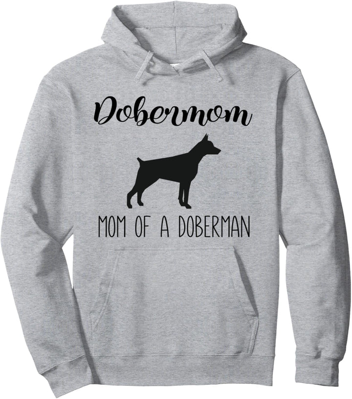 Dobermom Funny Doberman Mom Pullover Hoodie