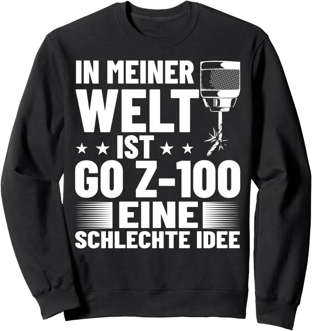 Zerspanung Mechaniker Dreher Fräser Zerspanungstechniker Sweatshirt