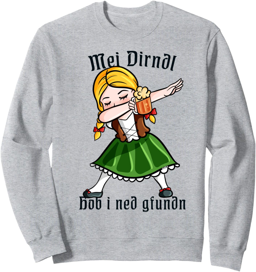 Oktoberfest Mei Dirndl Hob I Ned Gfundn Lustig Dabbing Sweatshirt