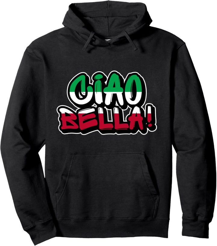 Bella Geschenke - Hallo italienische Herzliebe Italien Ciao Pullover Hoodie