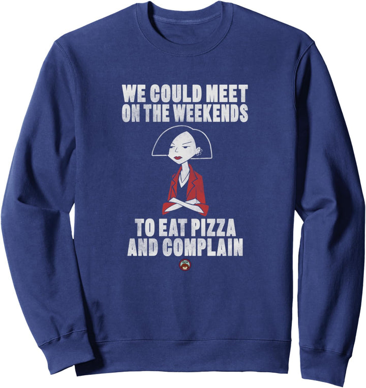 Daria Jane Lane Eat Pizza And Complain Portrait Sweatshirt