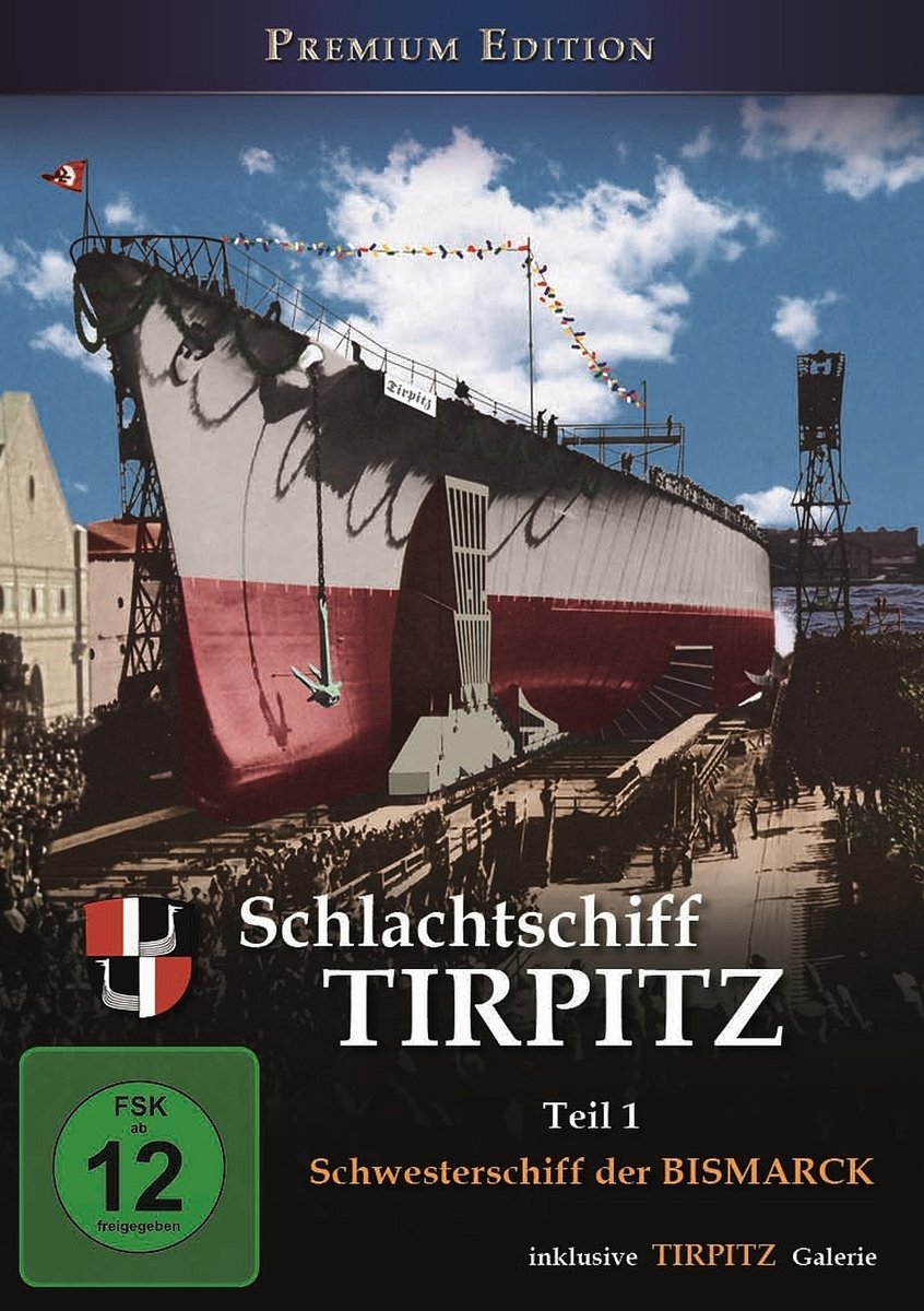 Schlachtschiff Tirpitz - Teil 1: Schwesterschiff der Bismarck, DVD